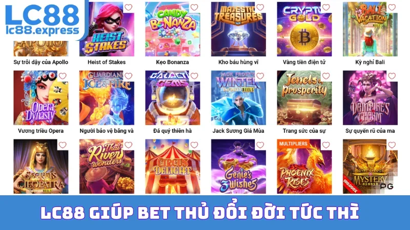 LC88 giúp bet thủ đổi đời tức thì